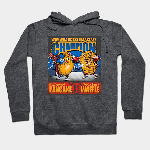 Breakfast Champion Hoodie by Darrin Pepe